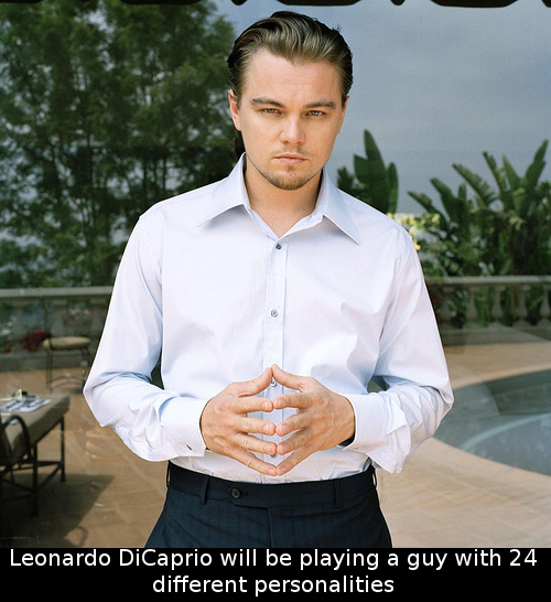 Did You Know That Leonardo Dicaprio Will Be Playing A Guy